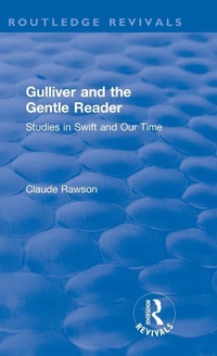 Enlarge image Cover: Routledge Revivals: Gulliver and the Gentle Reader (1991) - Routledge