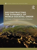 Cover: Deconstructing the Dynamics of World-Societal Order - Routledge