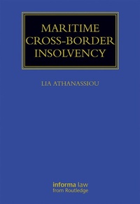 Abbildung von: Maritime Cross-Border Insolvency - Informa Law