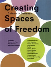 Enlarge image Cover: Creating Spaces of Freedom - Saqi Books