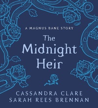 Enlarge image Cover: The Midnight Heir - Walker Books Ltd