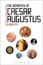 Cover: The Semiotics of Caesar Augustus - Bloomsbury Academic