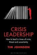 Cover: Crisis Leadership - Bloomsbury Business