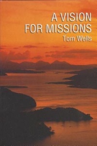 Abbildung von: Vision for Missions - The Banner of Truth Trust
