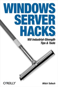 Enlarge image Cover: Windows Server Hacks - O'Reilly