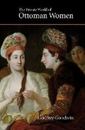 Cover: Private World of Ottoman Women - Saqi Books