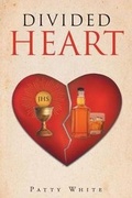 Cover: Divided Heart - Christian Faith Publishing, Inc.