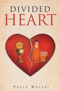 Enlarge image Cover: Divided Heart - Christian Faith Publishing, Inc.