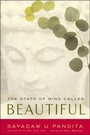 Cover: The State of Mind Called Beautiful - Wisdom Publications,U.S.