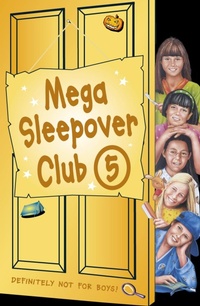 Enlarge image Cover: Mega Sleepover 5 - HarperCollins Children's Books