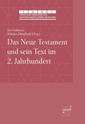 Abbildung von: Das Neue Testament und sein Text im 2. Jahrhundert - Narr Francke Attempto