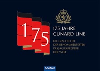 Abbildung von: 175 Jahre Cunard Line - Koehler Verlag