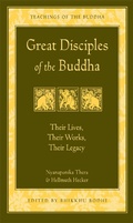 Cover: Great Disciples of the Buddha - Wisdom Publications,U.S.