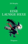 Cover: Eine lausige Hexe - Diogenes
