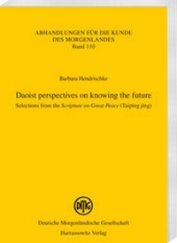Abbildung von: Daoist perspectives on knowing the future - Harrassowitz Verlag