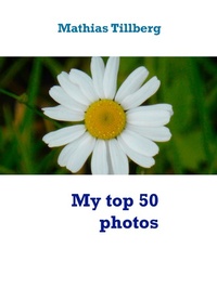 Abbildung von: My top 50 photos - Books on Demand