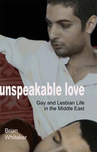 Enlarge image Cover: Unspeakable Love - Saqi Books
