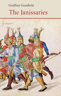 Enlarge image Cover: The Janissaries - Saqi Books