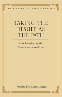 Enlarge image Cover: Taking the Result as the Path - Wisdom Publications,U.S.