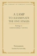 Cover: A Lamp to Illuminate the Five Stages - Wisdom Publications,U.S.