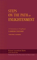 Cover: Steps on the Path to Enlightenment: Karma: A Commentary on the Lamrim Chenmo v. 2 - Wisdom Publications,U.S.