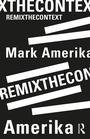 Cover: remixthecontext - Routledge