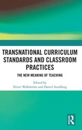 Cover: Transnational Curriculum Standards and Classroom Practices - Routledge