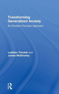 Enlarge image Cover: Transforming Generalized Anxiety - Routledge