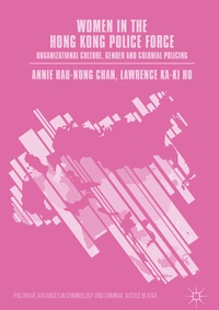 Abbildung von: Women in the Hong Kong Police Force - Palgrave Macmillan