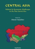 Cover: Central Asia: Political & Economic Challenges - Saqi Books