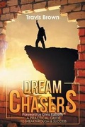 Cover: Dream Chasers - Browntown Studios