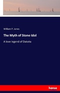 Cover: The Myth of Stone Idol - Hansebooks