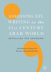 Abbildung von: Assessing EFL Writing in the 21st Century Arab World - Palgrave Macmillan
