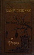 Cover: Camp Cookery or How to Live in Camp - anboco