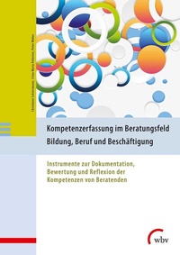 Abbildung von: Kompetenzerfassung im Beratungsfeld Bildung, Beruf und Beschäftigung - wbv Media