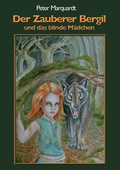 Cover: Der Zauberer Bergil und das blinde M&auml;dchen - BoD - Books on Demand