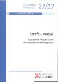 Enlarge image Cover: Strafe - wozu? - Evangelische Akademie Loccum