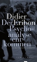 Cover: Der Psychoanalyse entkommen - Turia + Kant