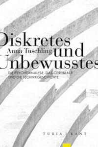 Enlarge image Cover: Diskretes und Unbewusstes - Turia + Kant