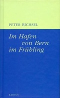Cover: Im Hafen von Bern im Fr&uuml;hling - Radius