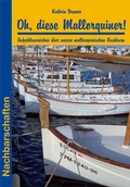 Cover: Oh, diese Mallorquiner! - Stein, Conrad, Verlag