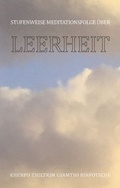 Cover: Stufenweise Meditationsfolge &uuml;ber Leerheit - Karma Kagy&uuml; Gemeinschaft Deutschland