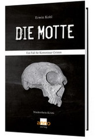 Abbildung von: Die Motte - Ein Fall für Kommissar Grimm - Anno-Verlag