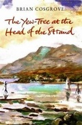 Cover: The Yew Tree at the Head of the Strand - Liverpool University Press