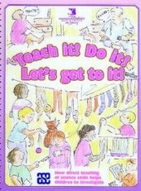 Enlarge image Cover: Teach it! Do it! Let's Get to it! - Association for Science Education