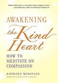 Cover: Awakening the Kind Heart - Wisdom Publications,U.S.