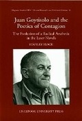 Cover: Juan Goytisolo and the Poetics of Contagion - Liverpool University Press