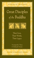 Cover: Great Disciples of the Buddha - Wisdom Publications