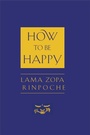Cover: How to Be Happy - Wisdom Publications