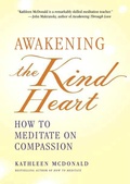 Cover: Awakening the Kind Heart - Wisdom Publications